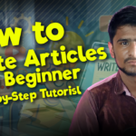 How Beginners Can Write Articles: Tips and Tools for Success