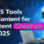 Futuristic illustration of a humanoid robot with a laptop, accompanied by the text 'Top 5 Tools for Content Creation in 2025' on a glowing digital background.