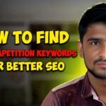 How to Find Low-Competition Keywords to Boost Your SEO Strategy