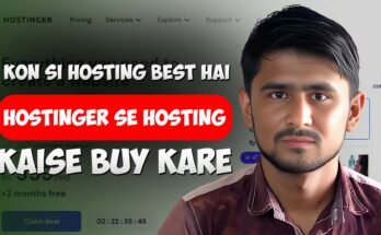 Hostinger Se Hosting Kaise Buy Kare Kon Si Hosting Kis Hisab Se Best Hai