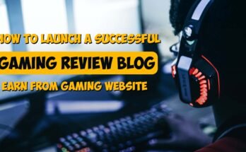 How to Build a Profitable Gaming Review Blog from Scratch