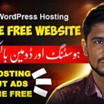 How to Use WordPress Free in 2025 | Free Website Hosting Without Ads