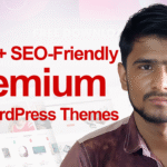 Top 50+ SEO-Friendly WordPress Themes - Best WordPress Themes of 2025