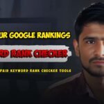 Keyword Rank Checker: How to Track and Improve Your Google Rankings Easily